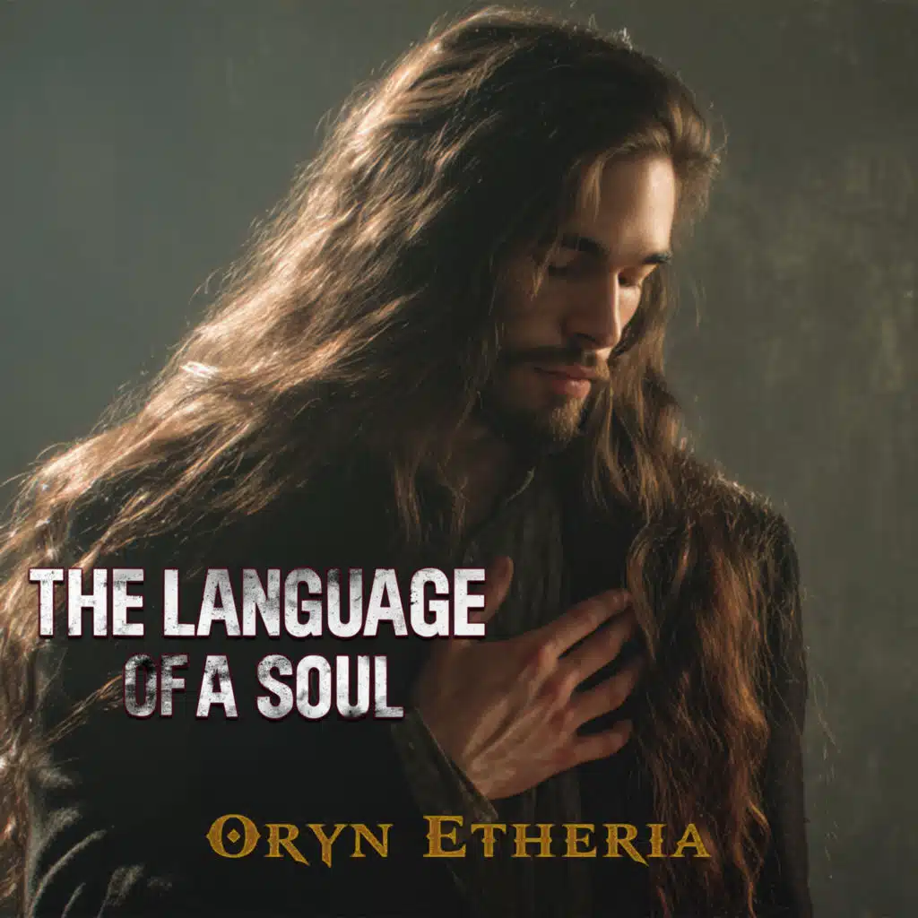 The Language of a Soul