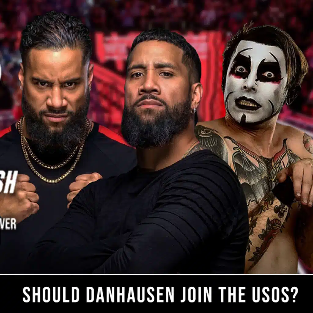 Should Danhausen join the Usos?