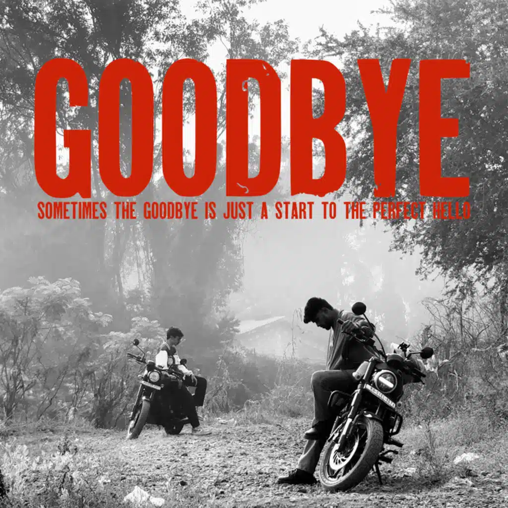 GOODBYE (feat. Moderrn madhrassy, Manohar, Arshiya Arshi, No Face & DJ Arjun)