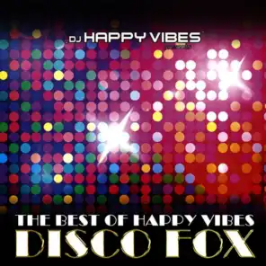 Zeit, die nie vergeht (Happy Vibes Fox Mix)
