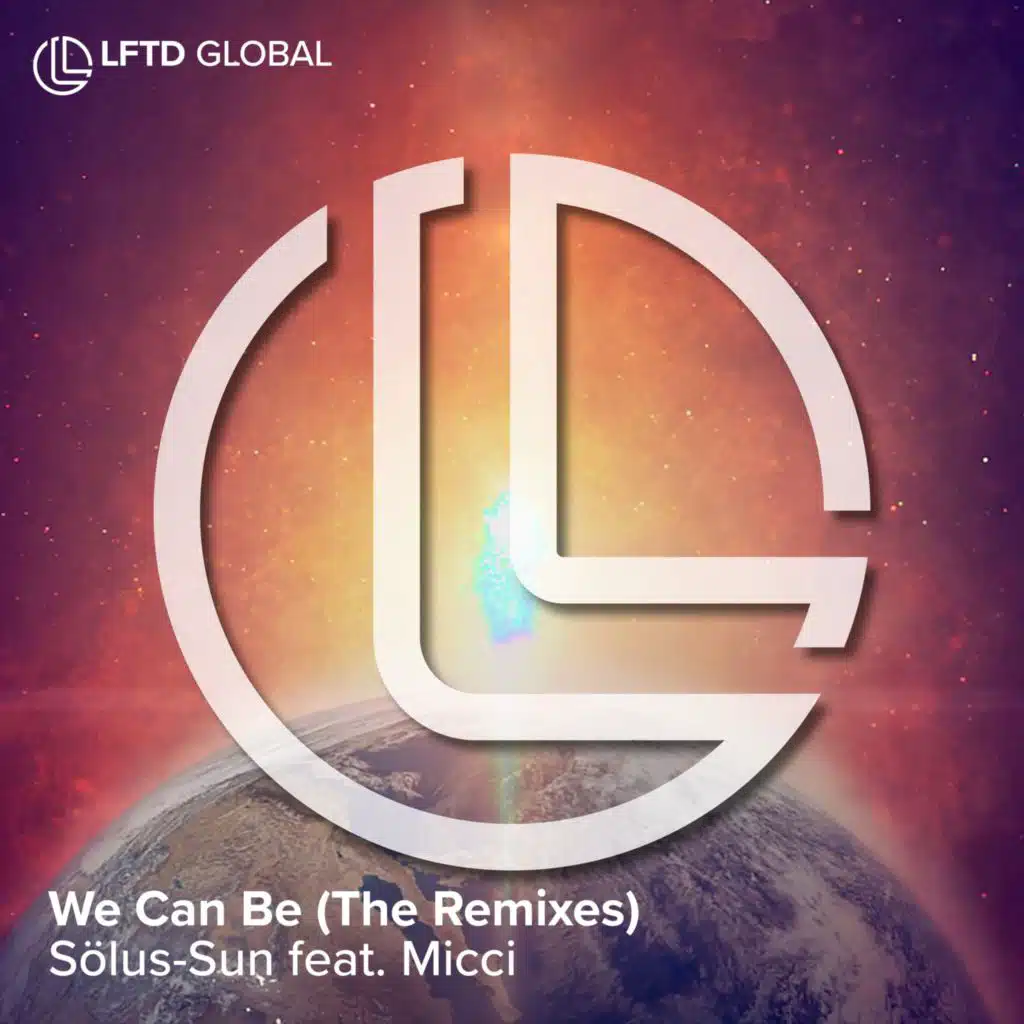 We Can Be (Remixes) [feat. Micci]