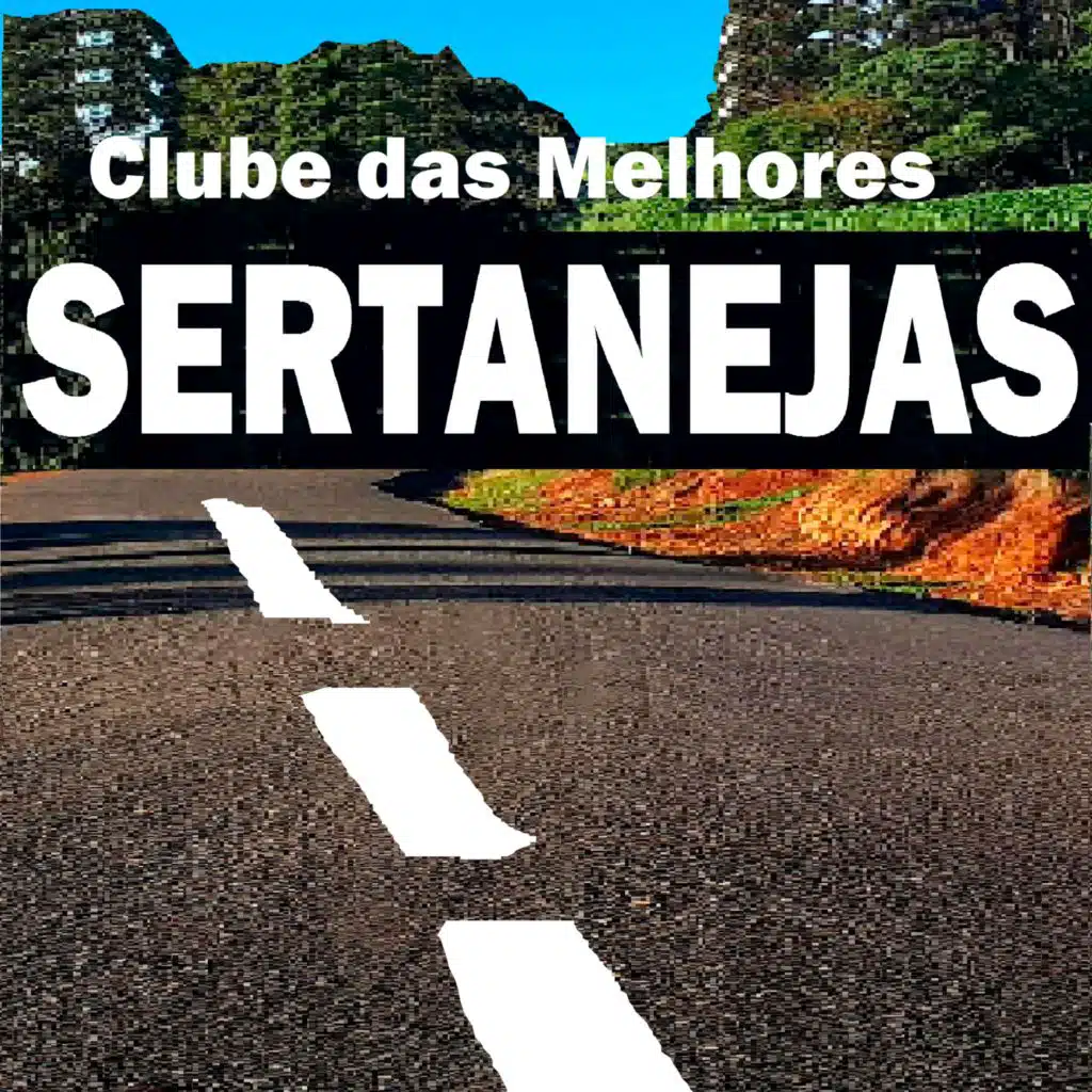 Clube das Melhores Sertanejas
