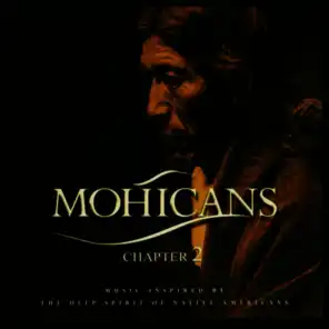 Mohicans Chapter 2