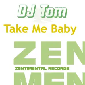 Take Me Baby (Tom Stone Remix)
