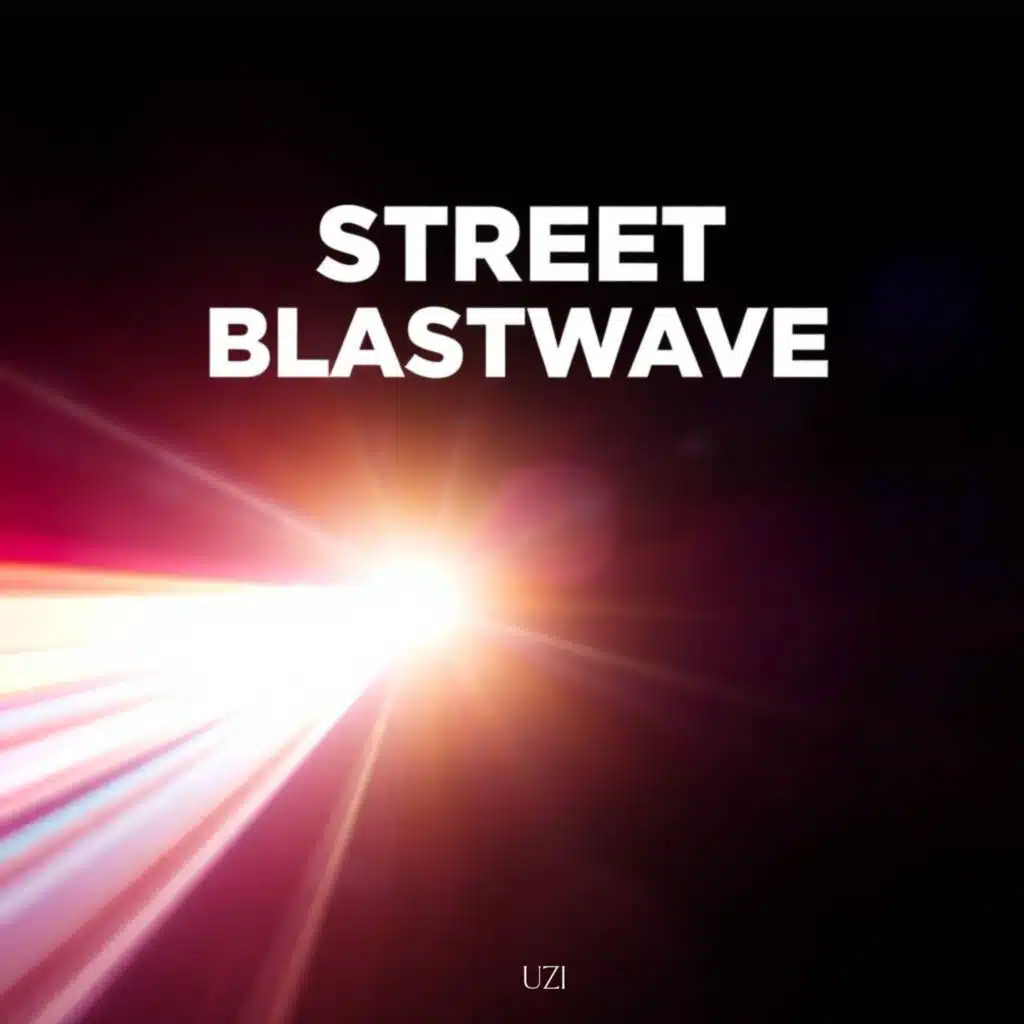 Street Blastwave