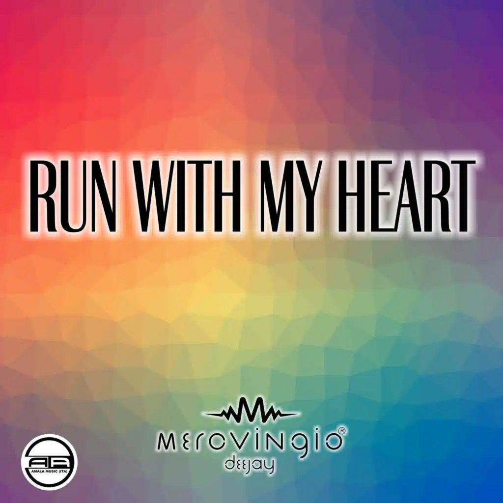 Run With my Heart