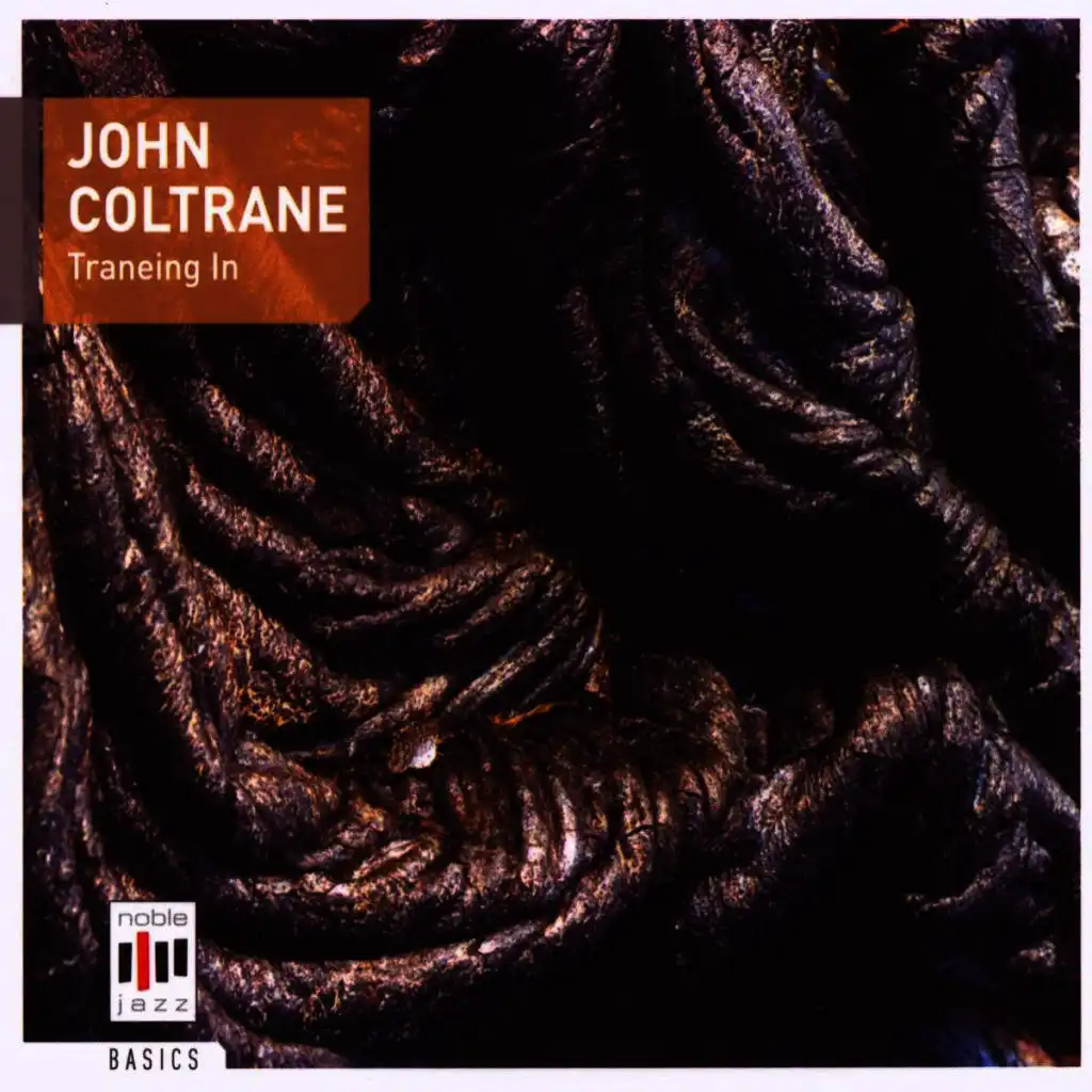 John Coltrane - Traneing In