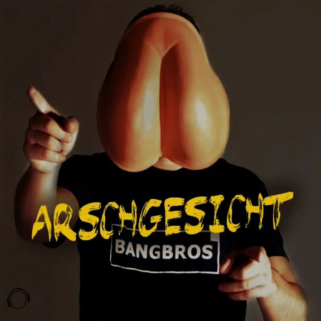 Arschgesicht (Kurzer Arsch im Club Mix)