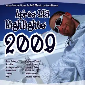 Apres Ski Highlights 2009
