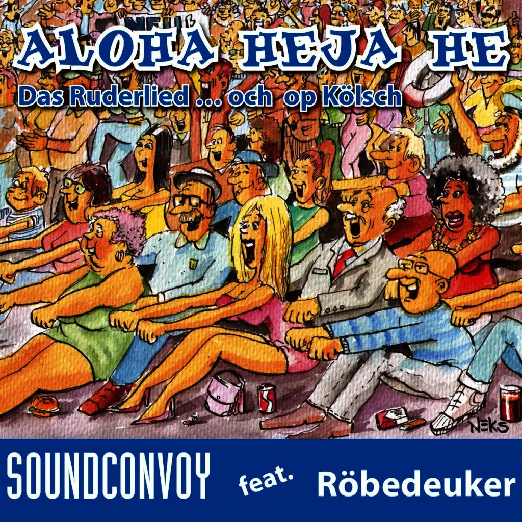 Aloha Heja He (op Kölsch vor-zurück-mix Mix)