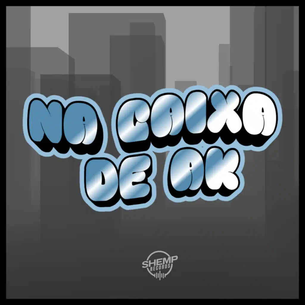 Na Caixa de AK (feat. RIBEIRO MC)