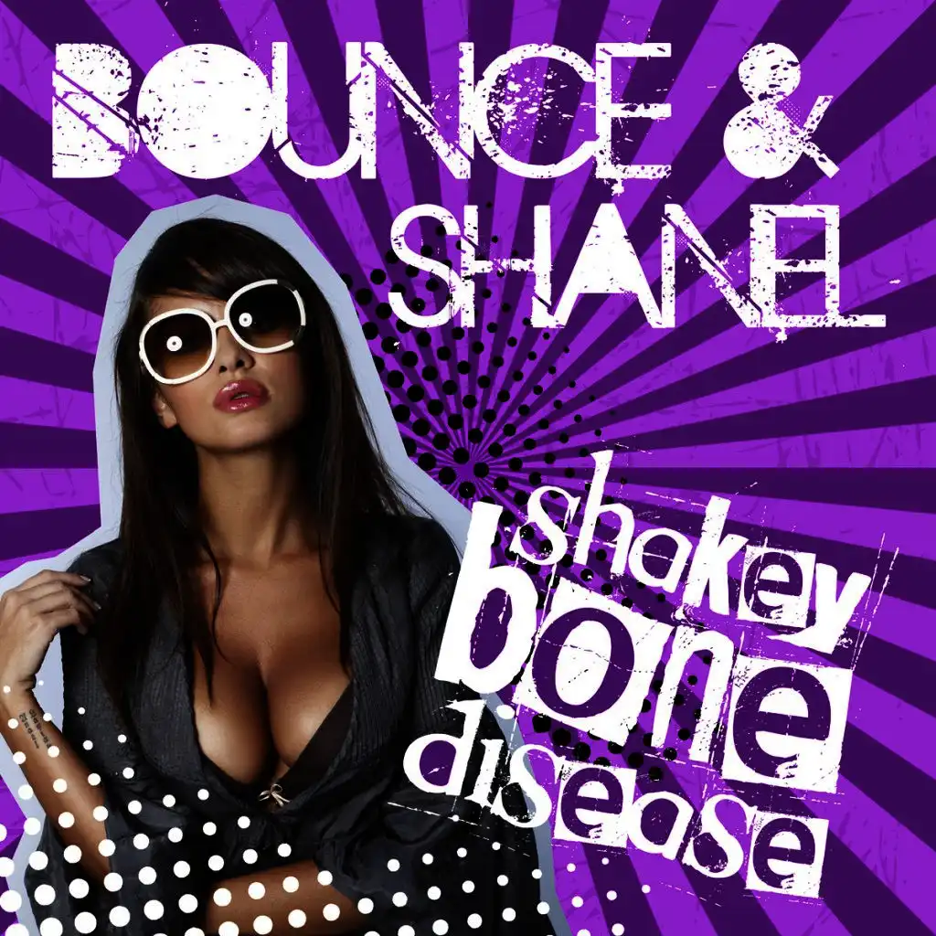 Shakey Bone Disease (Extended Mix)