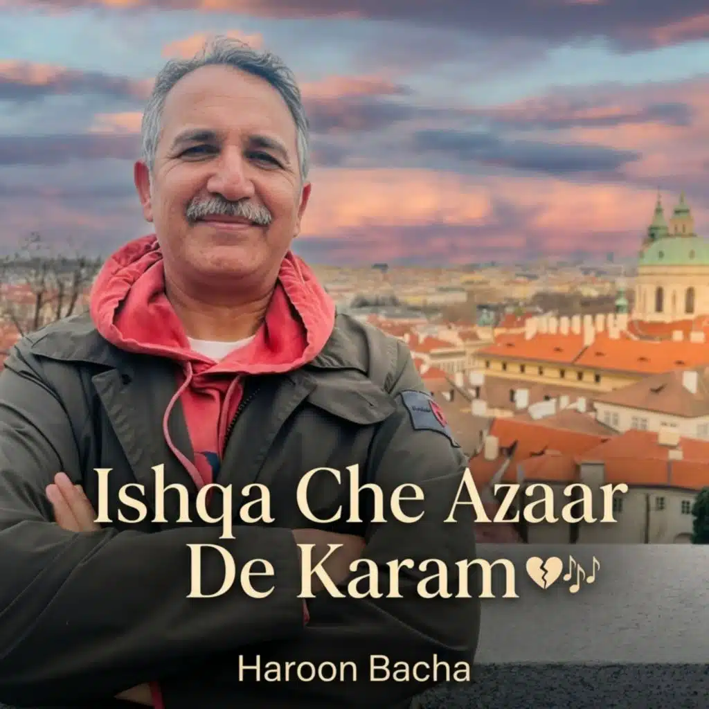 Ishqa Che Azaar De Karam