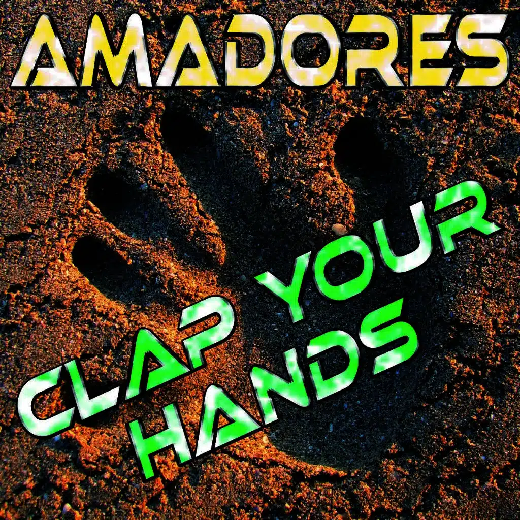 Clap Your Hands (Edit Mix)