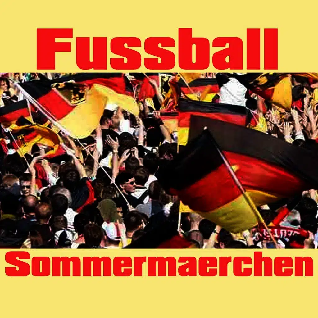 Fussball Sommermärchen