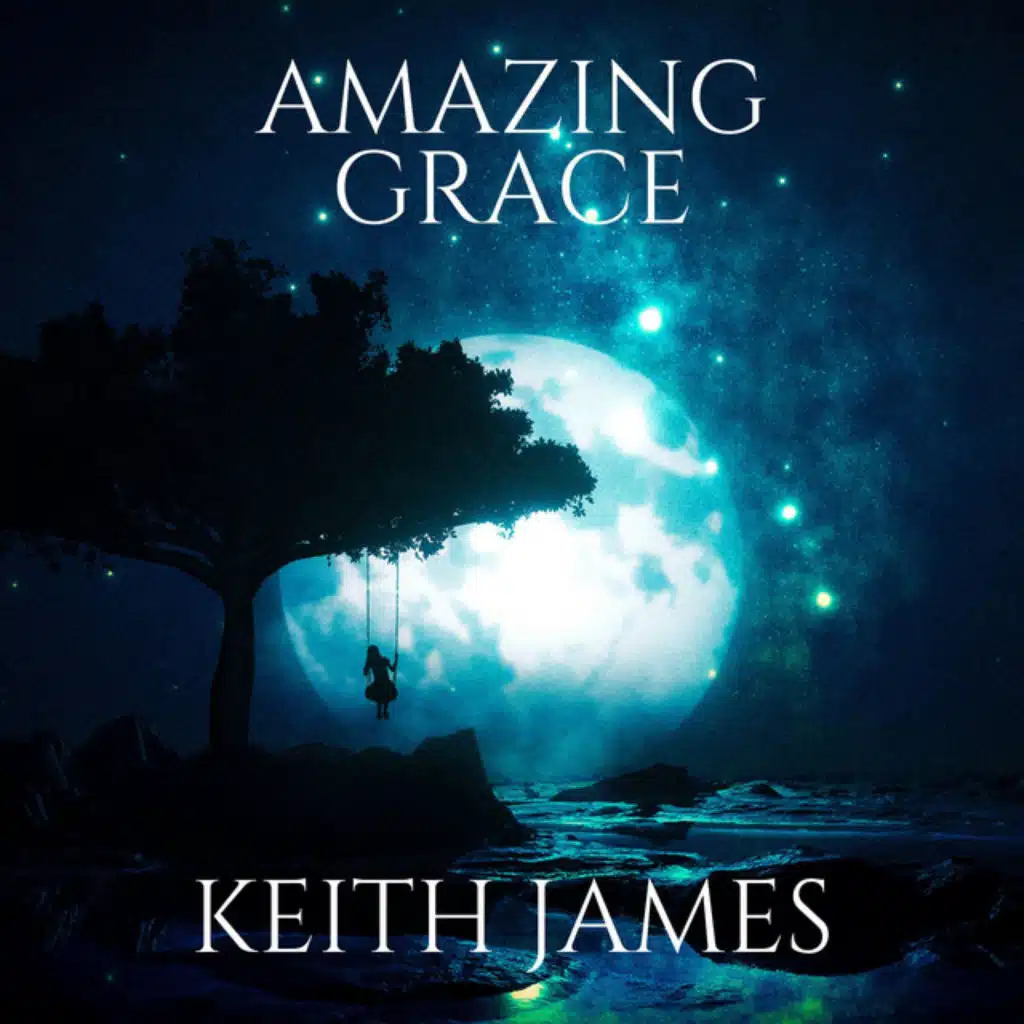 Amazing Grace (feat. William Walker & Keith James Magel)