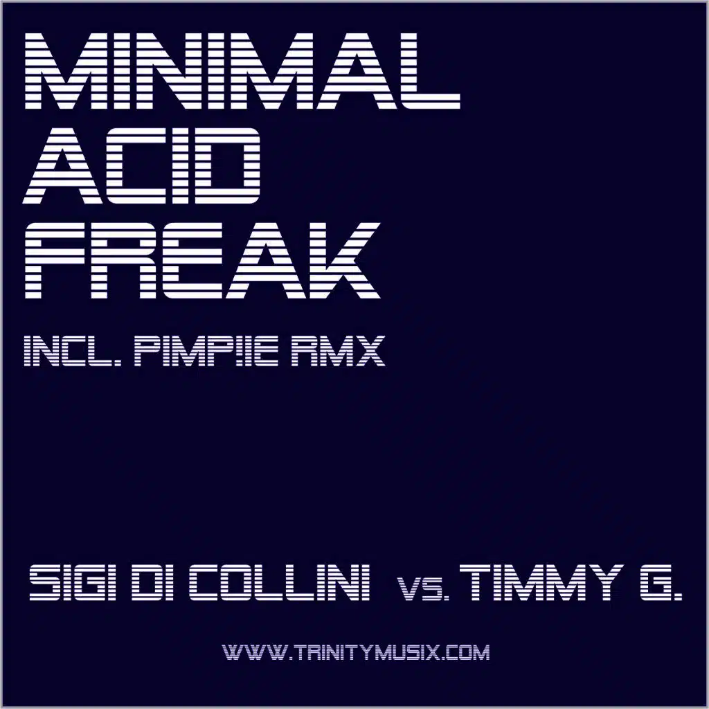 Minimal Acid Freak