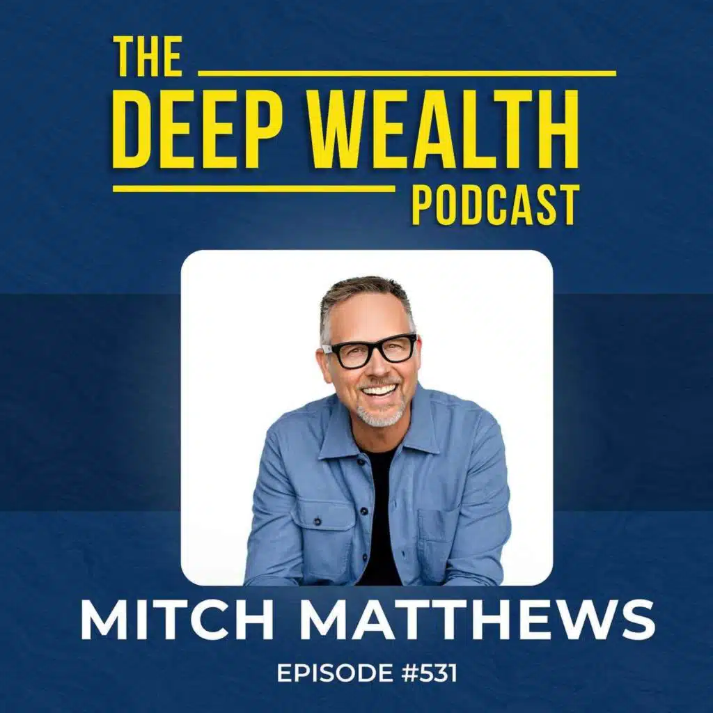Success Coach Mitch Matthews Exposes Why Founders Stop Trying To Win & Start Trying Not To Lose (531)
