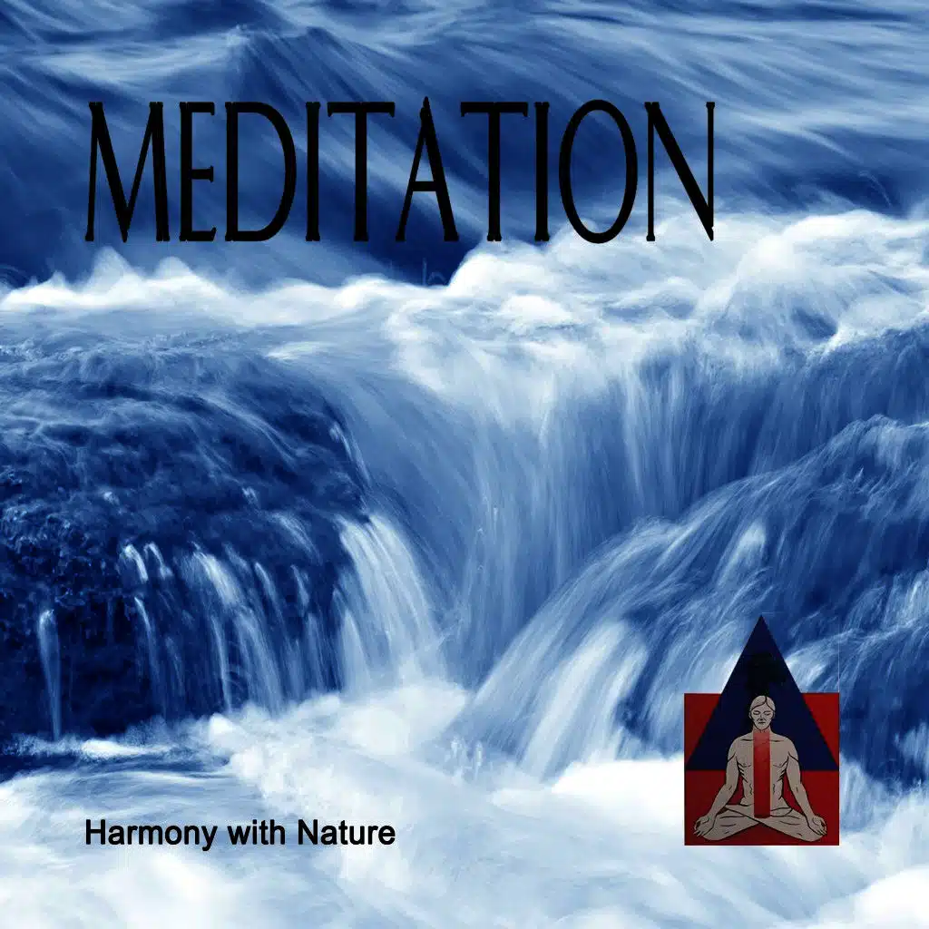 Meditation - Harmony with Nature