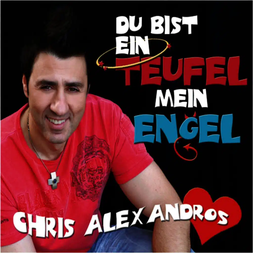 Du bist ein Teufel, mein Engel (Single Edit)