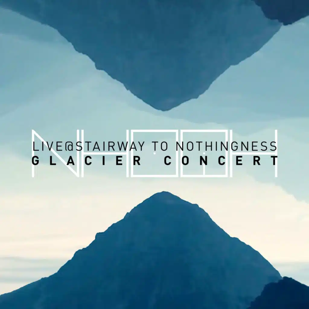 Live at Stairway To Nothingness Glacier Concert (Live)