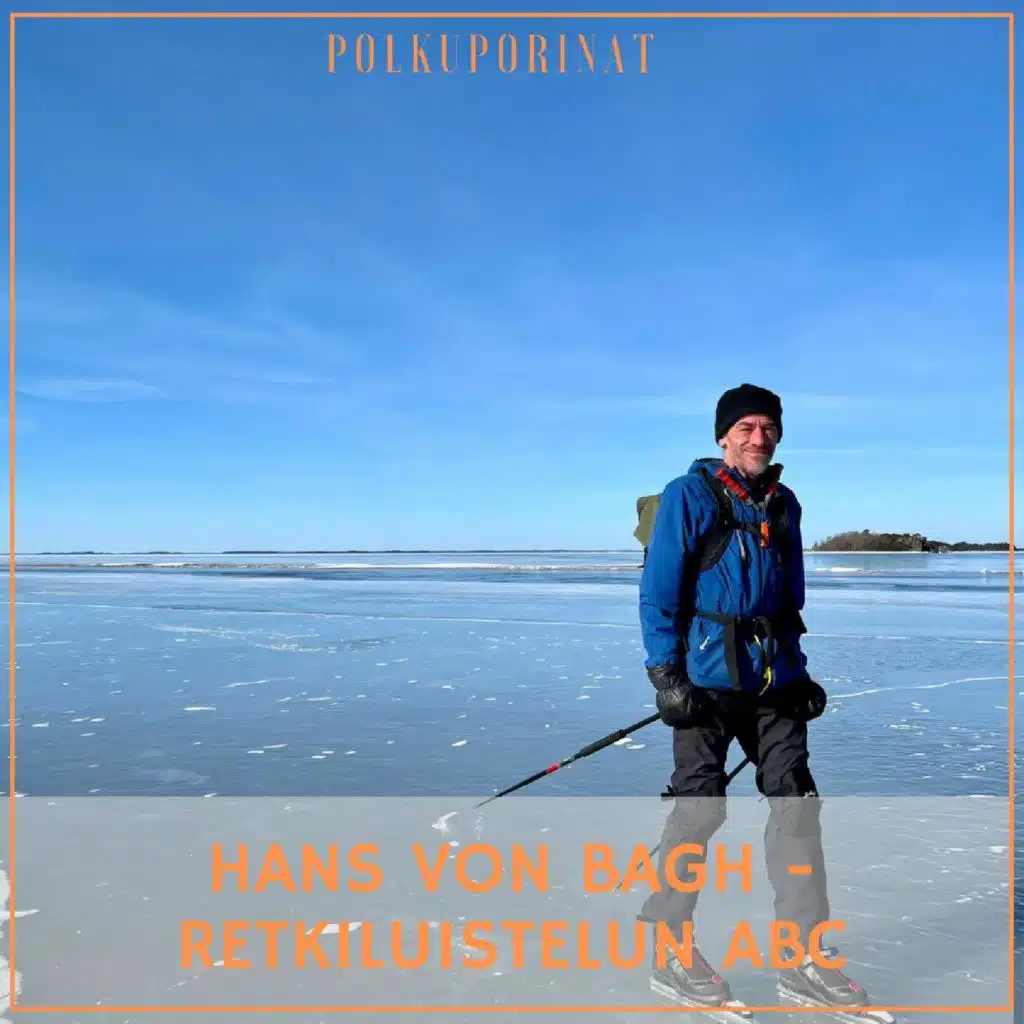 Hans von Bagh - Retkiluistelun ABC