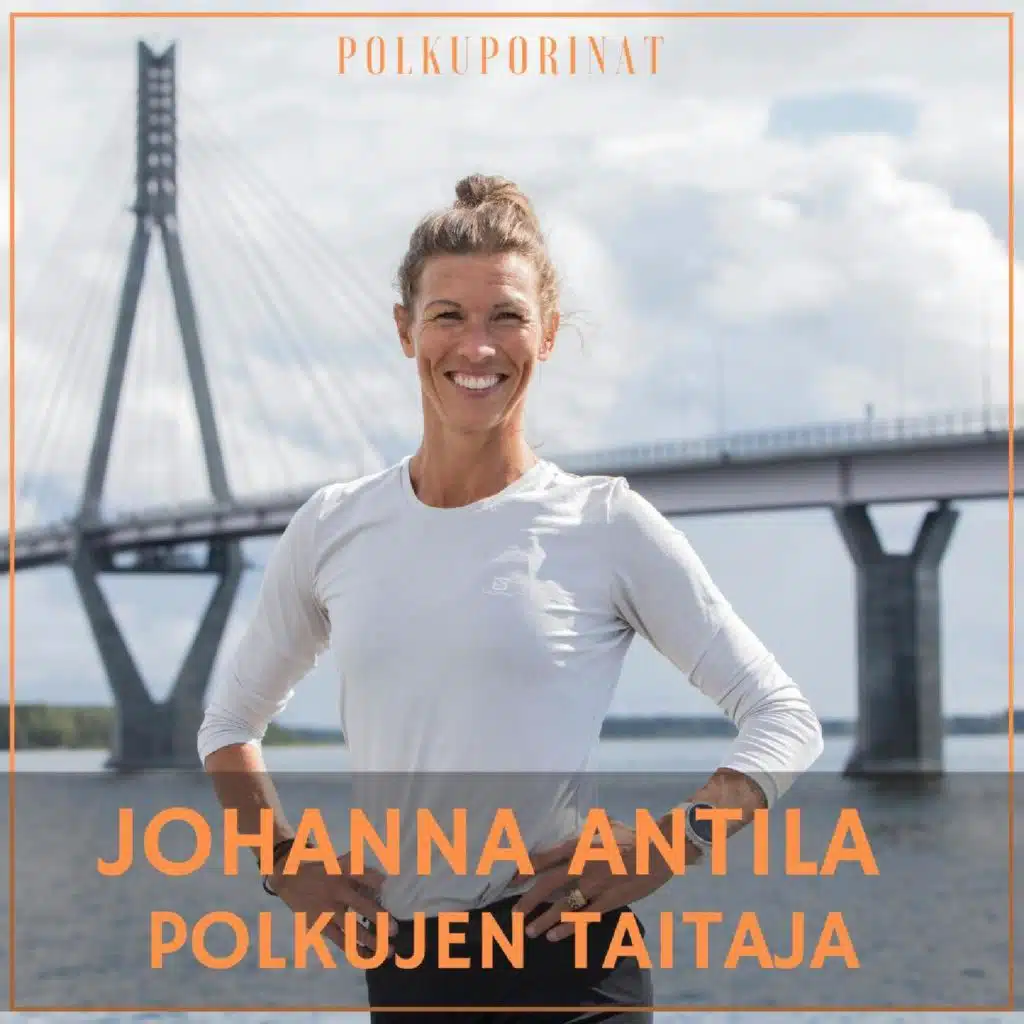 Johanna Antila - polkujen taitaja