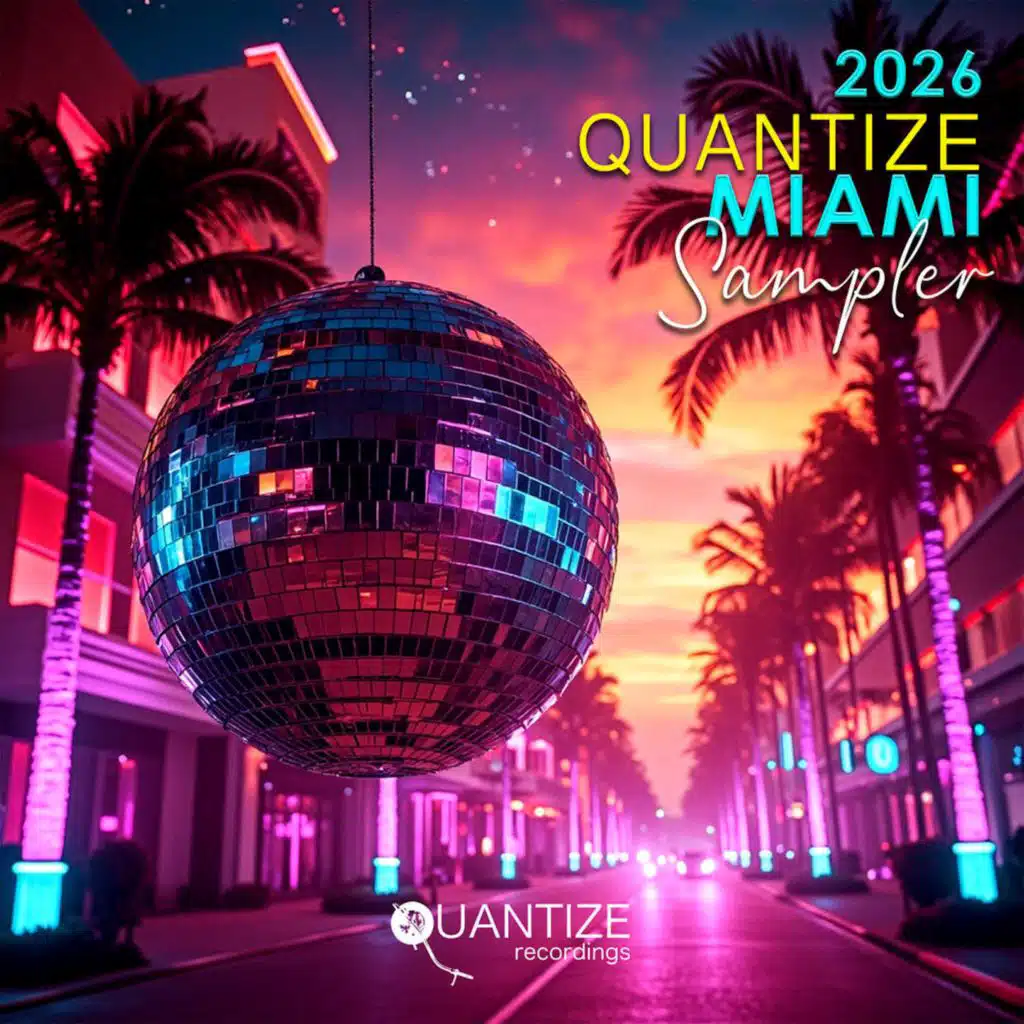 Quantize Miami Sampler 2026