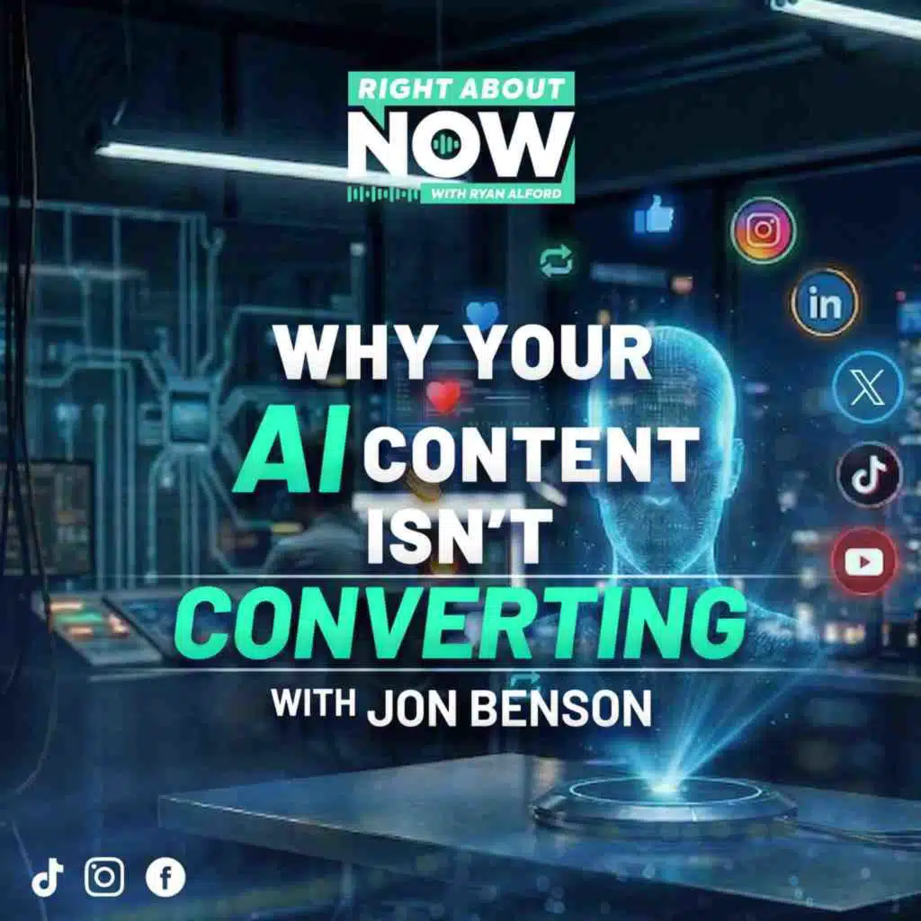 Why AI Content Isn’t Converting: John Benson on Persuasion, Values & What Actually Converts