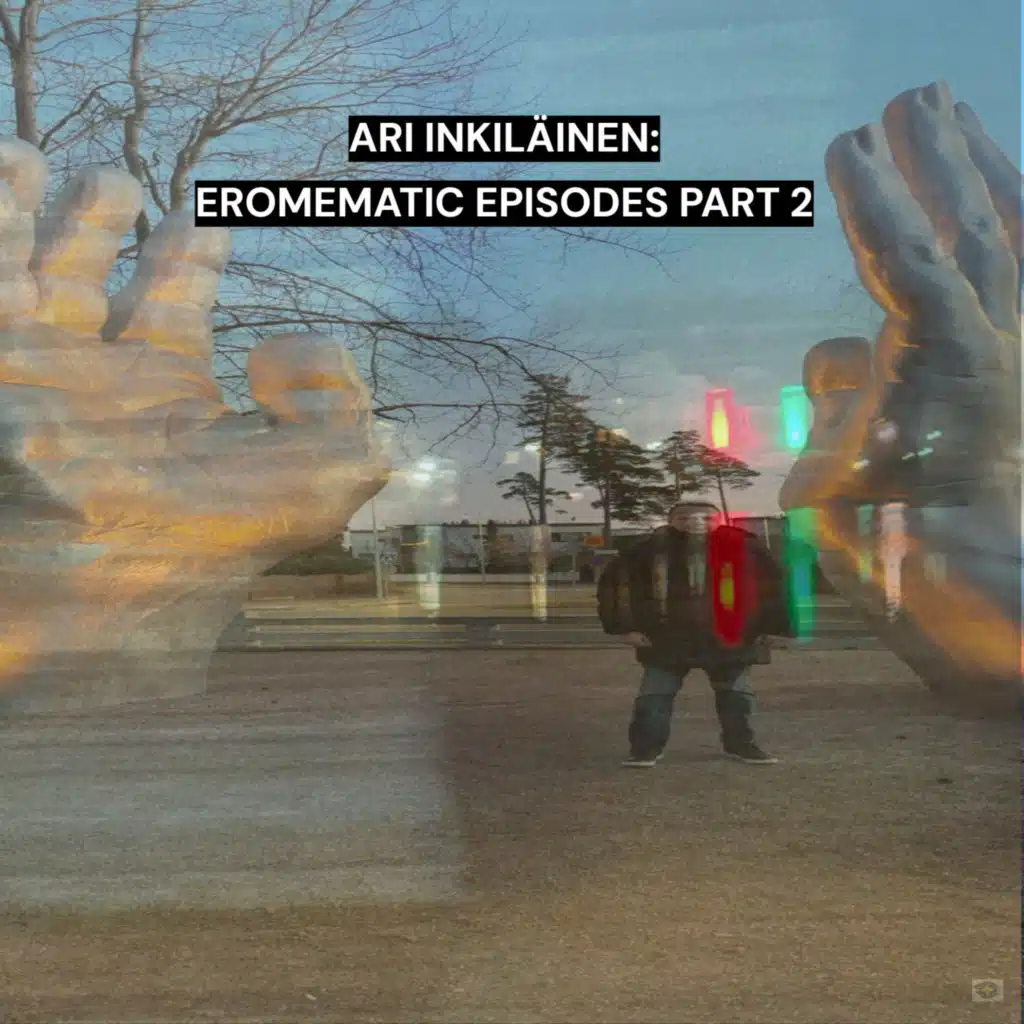 EROMEMATIC EPISODES PART 2 (Digital Version)