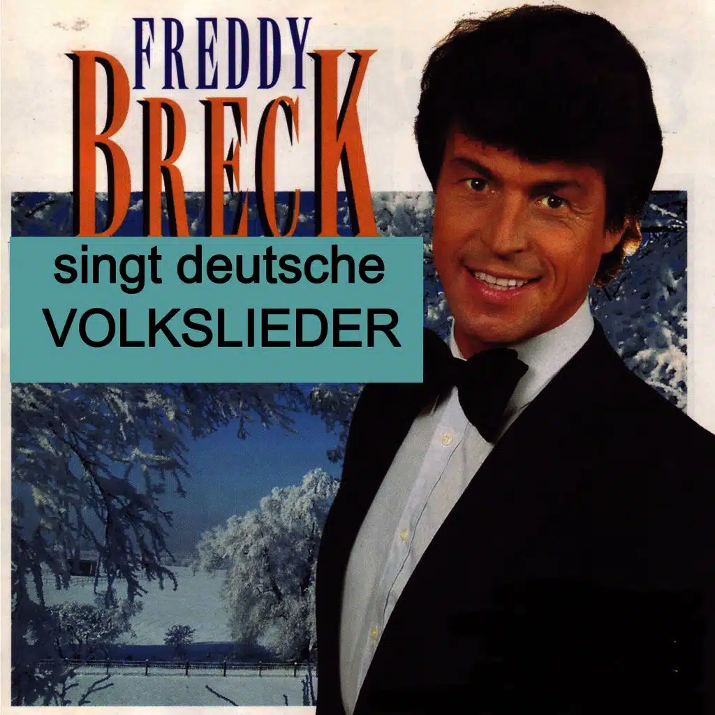 Freddy Breck singt deutsche Volkslieder