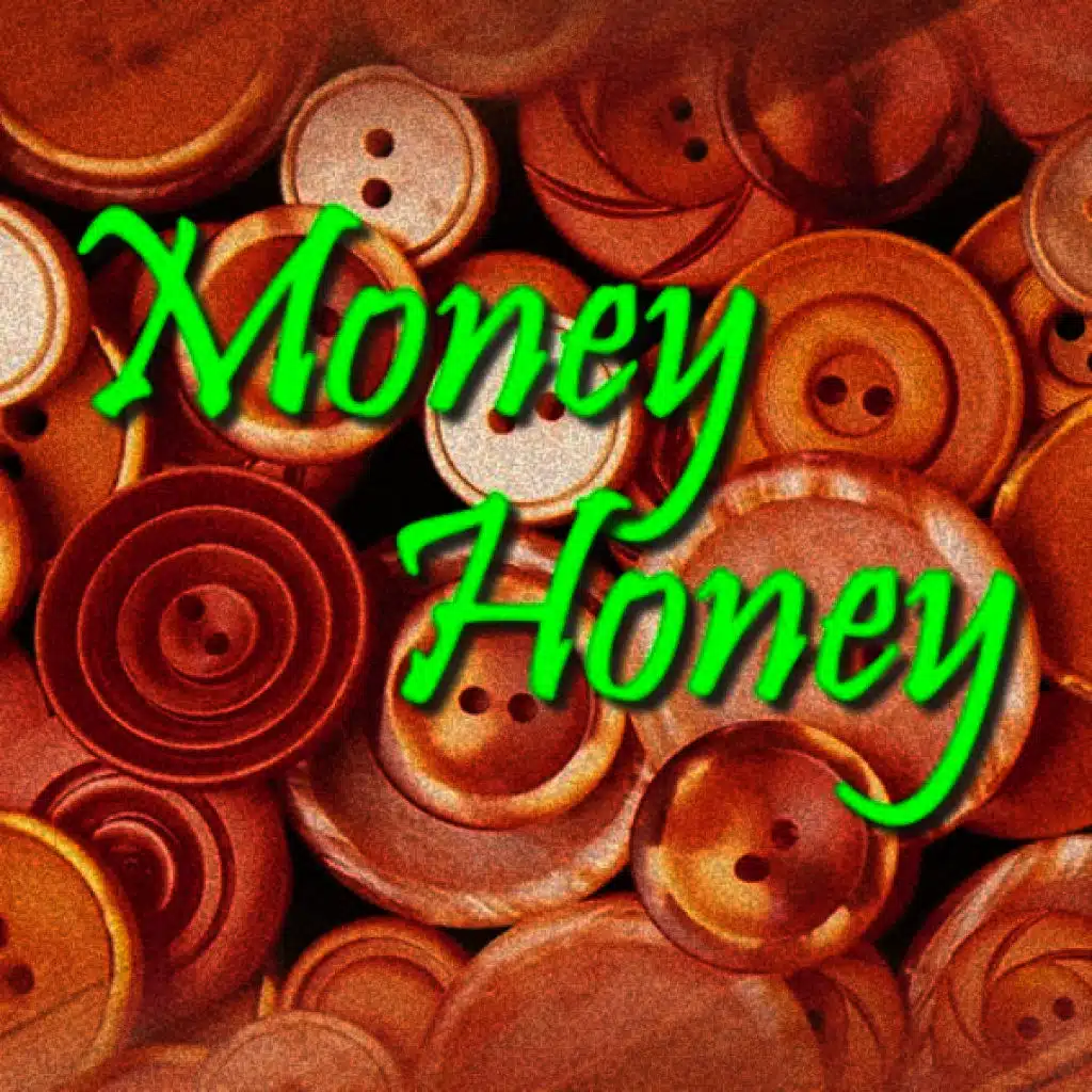 Money Honey