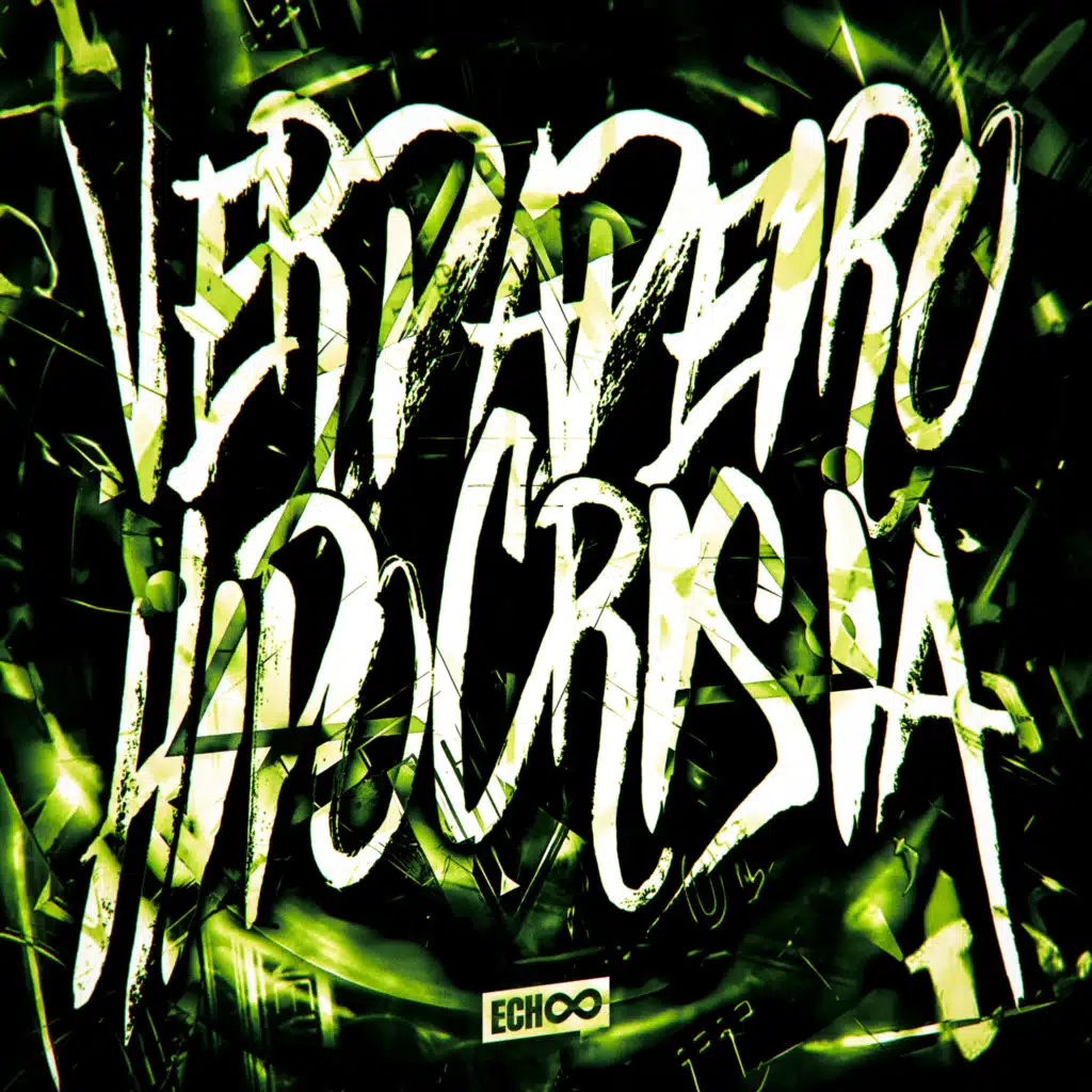 VERDADEIRO HIPOCRISIA (Ultra Slowed)