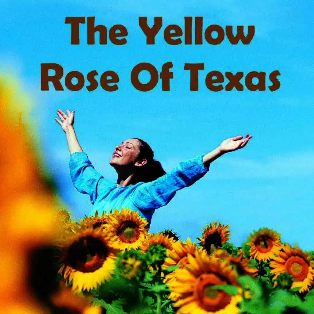 The Yellow Rose of Texas