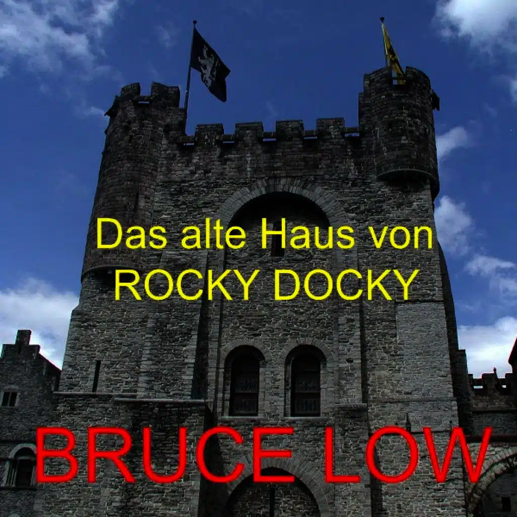 Das Alte Haus Von Rocky-Docky