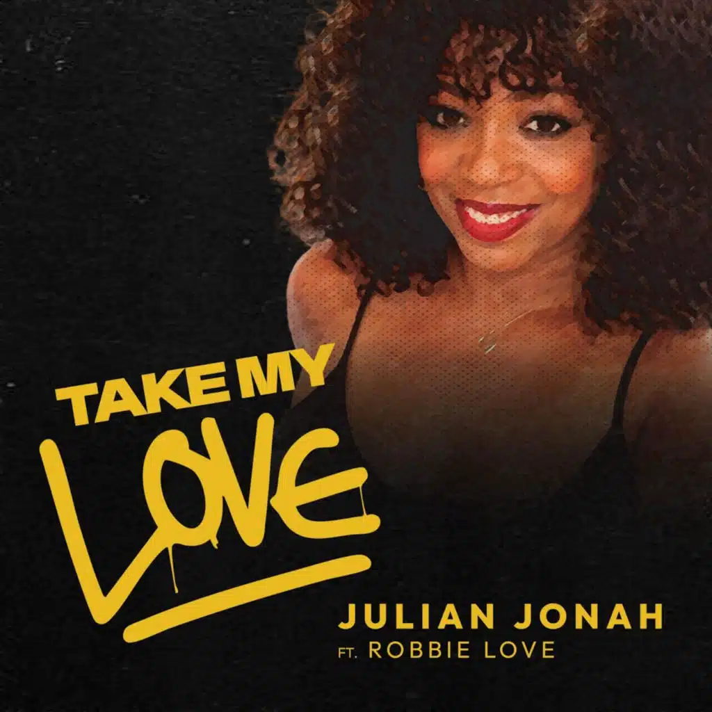 Take My Love (feat. ROBBIE LOVE)