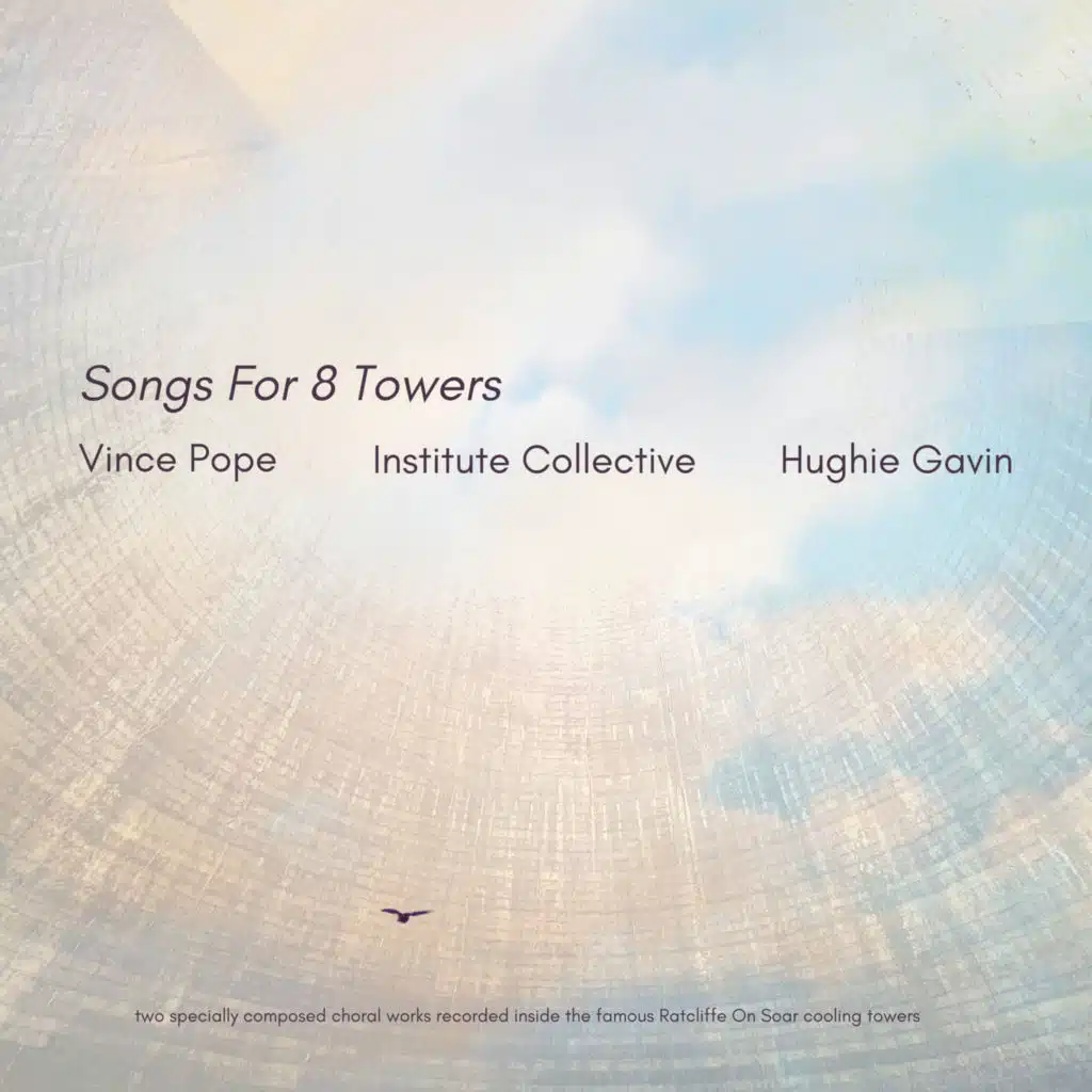 Songs for Eight Towers