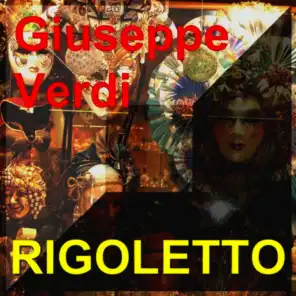 Rigoletto - Giuseppe Verdi - Oper in 3 Akten - Opera in Three Acts Cd2
