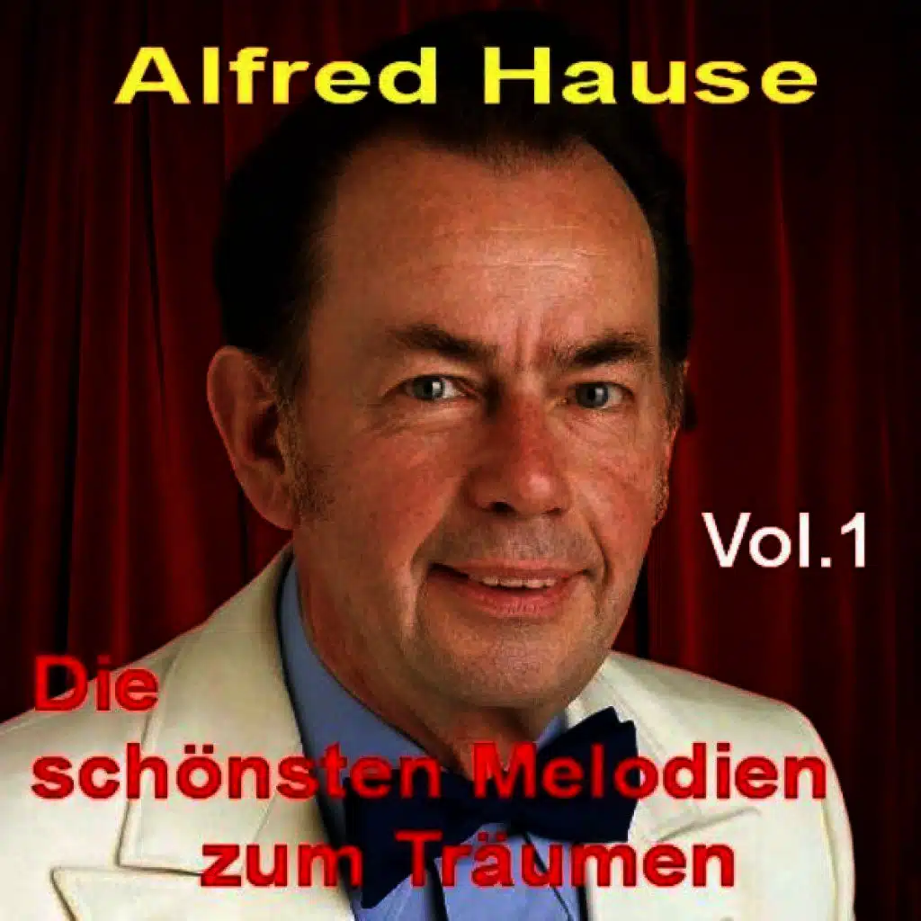 Alfred Hause Orchester & Alfred Hause