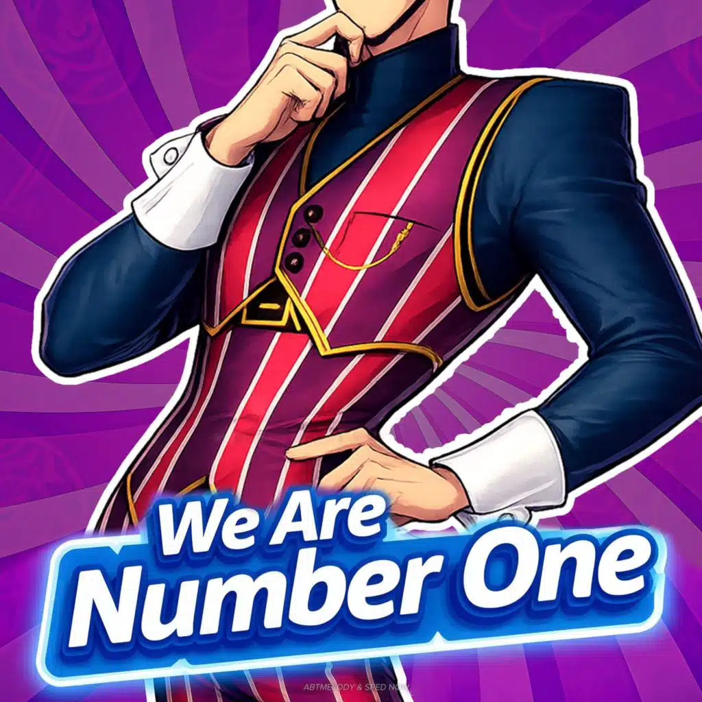 We Are Number One