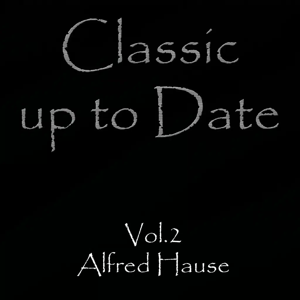 Classics up to Date, Vol. 2