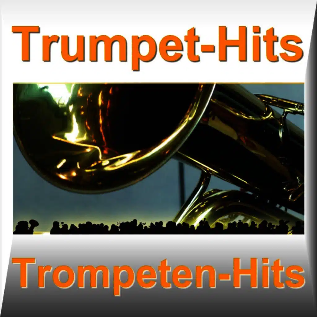 Trompeten Hits - Trumpet Hits
