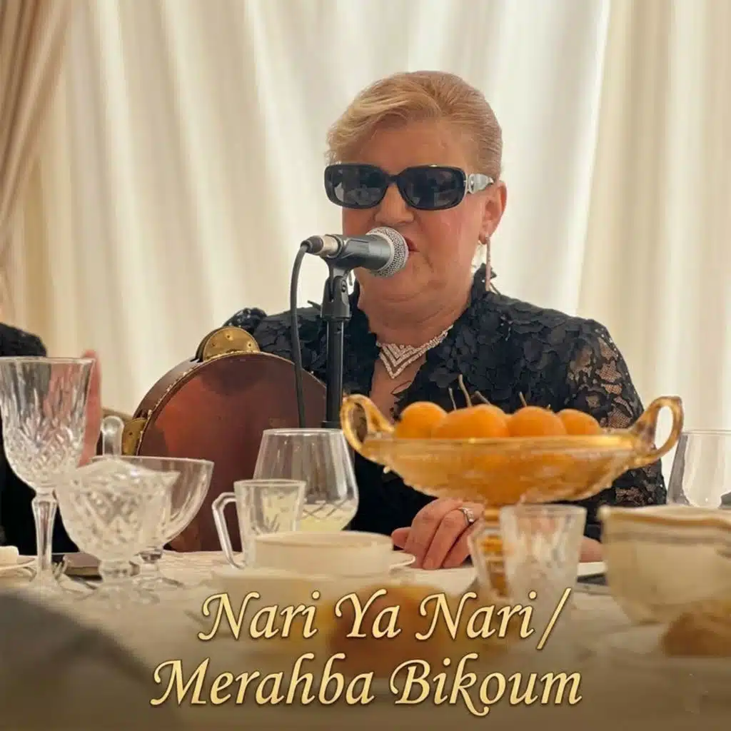 Nari Ya Nari / Merahba Bikoum