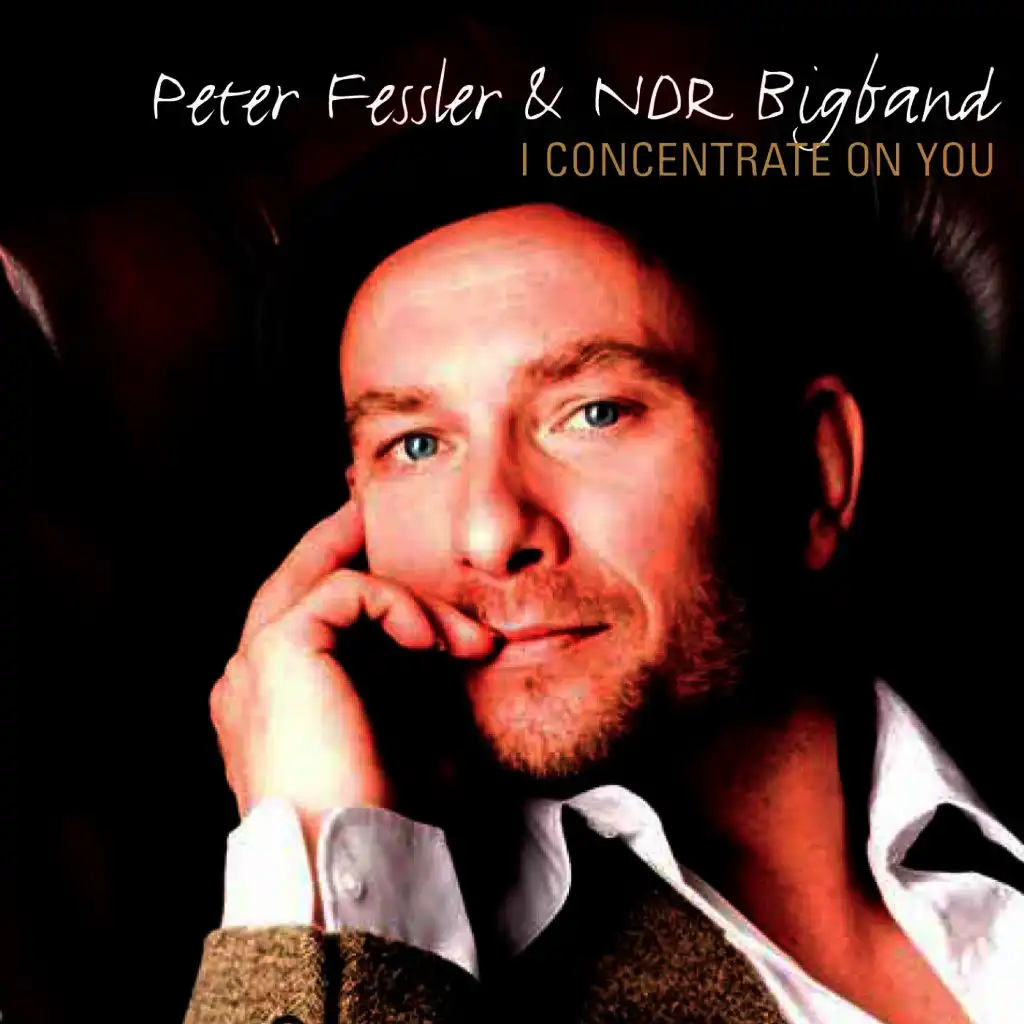 I Concentrate on You