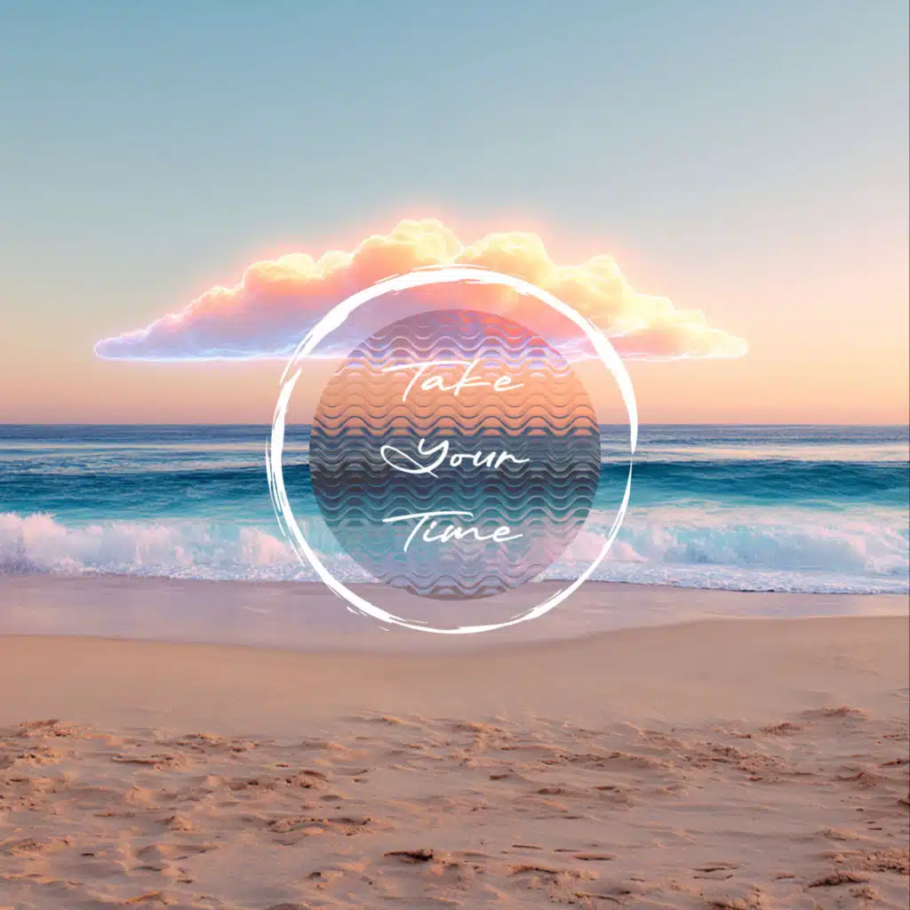 Take Your Time