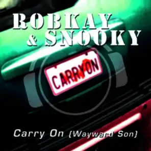 Carry On (Wayward Son) [Silver Nikan Remix Edit]