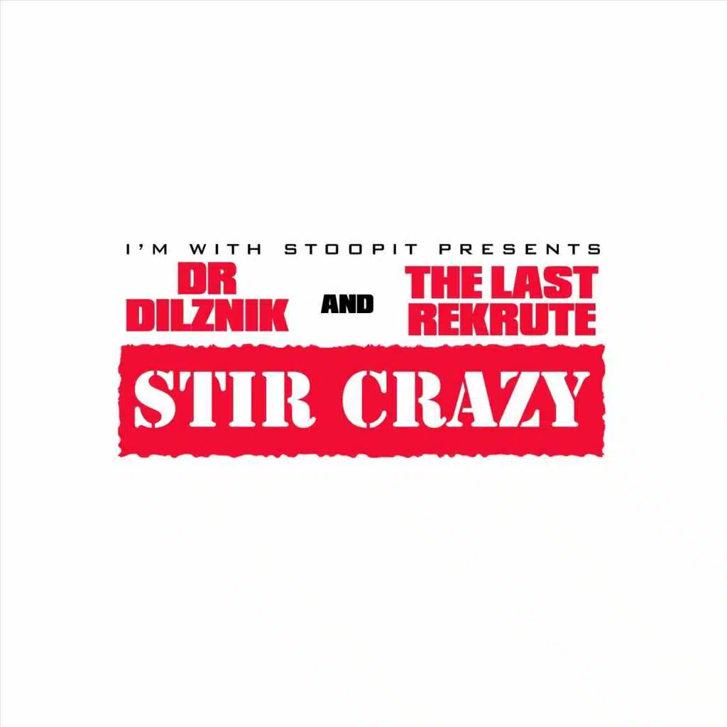 Stir Crazy