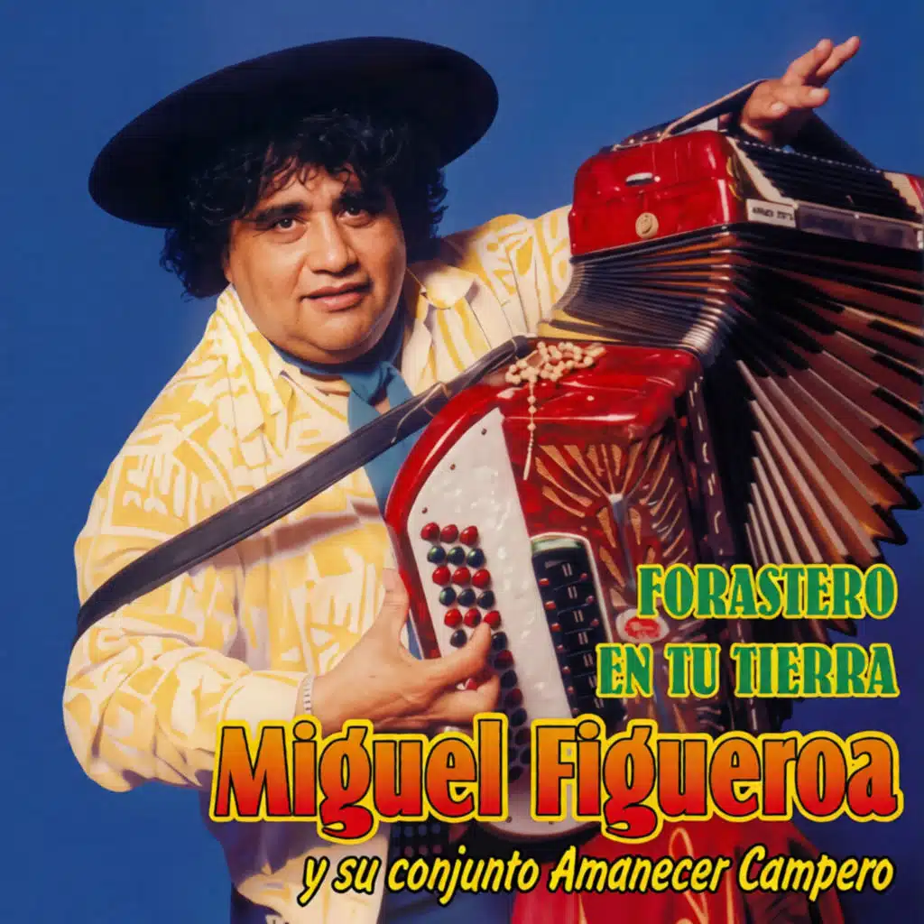 Miguel Figueroa y Su Conjunto Amanecer Campero