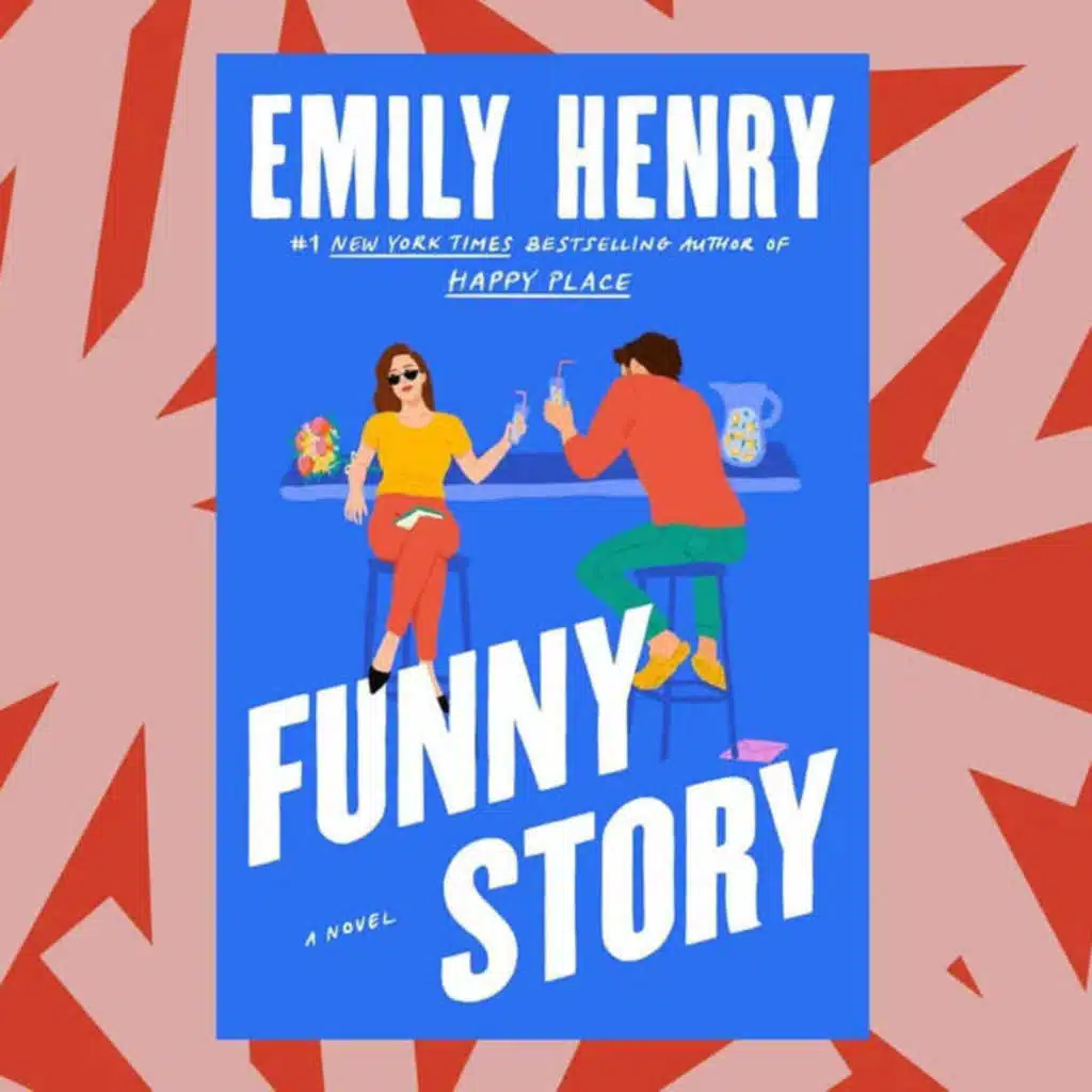 Emily Henry's 'Funny Story' centers a new character in rom-com tropes