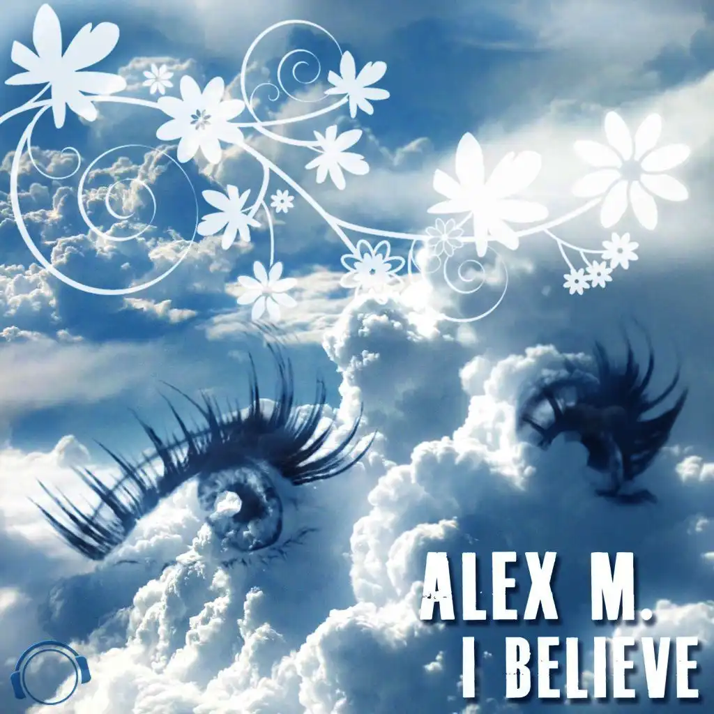 I Believe (DJs from Mars Radio Edit)